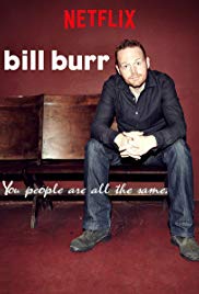 Watch Free Bill Burr: You People Are All the Same. (2012)