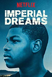 Watch Free Imperial Dreams (2014)