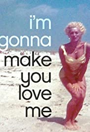 Watch Full Movie :Im Gonna Make You Love Me (2019)