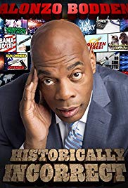 Watch Free Alonzo Bodden: Historically Incorrect (2016)