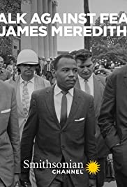 Watch Full Movie :Walk Against Fear: James Meredith (2020)