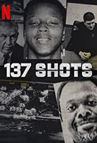 Watch Full Movie :137 Shots (2021)