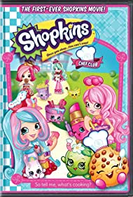 Watch Full Movie :Shopkins: Chef Club (2016)