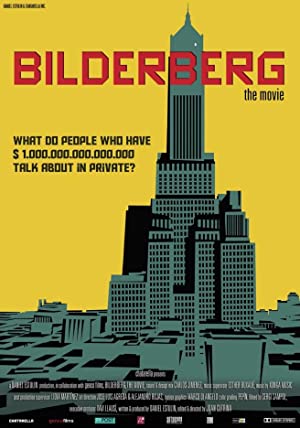 Watch Free Bilderberg: The Movie (2014)