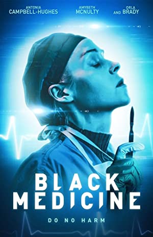 Watch Free Black Medicine (2021)