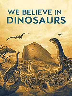 Watch Free We Believe in Dinosaurs (2019)