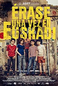 Watch Free Erase una vez en Euskadi (2021)