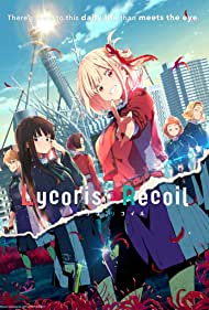 Watch Free Lycoris Recoil (2022-)