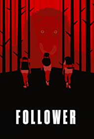 Watch Full Movie :Follower (2022)