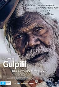 Watch Free My Name is Gulpilil (2021)