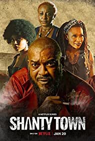 Watch Free Shanty Town (2023-)