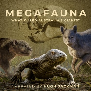 Watch Full Movie :Megafauna: What Killed Australias Giants? (2024)