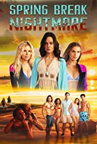 Watch Full Movie :Spring Break Nightmare (2023)