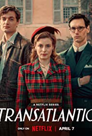 Watch Free Transatlantic (2023-)