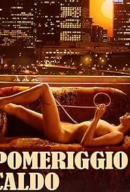 Watch Full Movie :Pomeriggio caldo (1989)