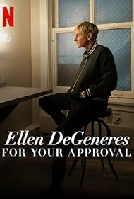 Watch Free Ellen DeGeneres: For Your Approval (2024)