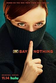 Watch Free Say Nothing (2024-)