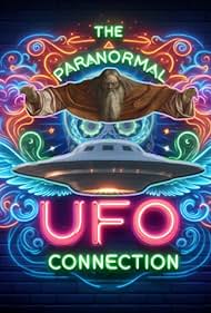 Watch Full Movie :The Paranormal UFO Connection (2024)