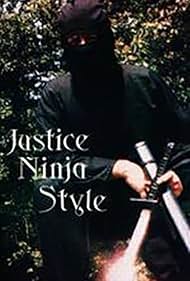 Watch Full Movie :Justice Ninja Style (1985)