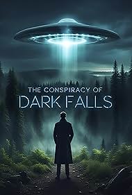 Watch Full Movie :The Conspiracy of Dark Falls (2022)