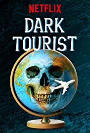 Watch Full Movie :Dark Tourist (2018)