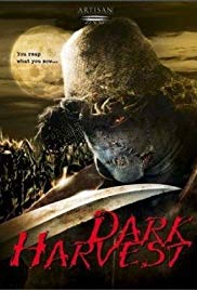 Watch Free Dark Harvest (2004)