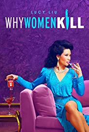 Watch Full Movie :Why Women Kill (2019 )